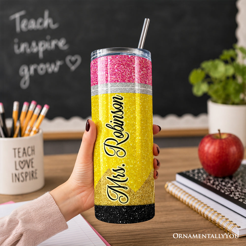 Glitter Pencil Design 20oz Personalized Tumbler With Lid and Stainless Steel Straw, School Teacher Gift Cup