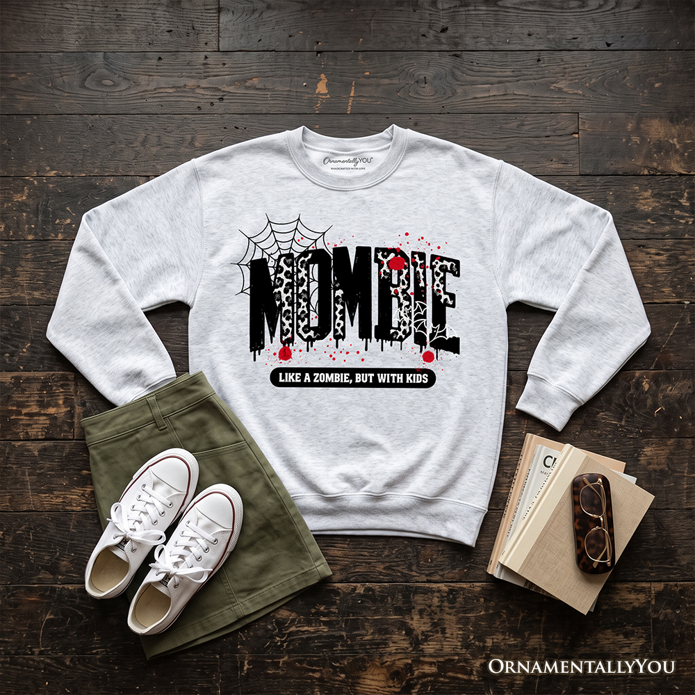Mombie Like a Zombie Sweatshirt, Funny Halloween Mom Horror Sweater