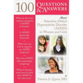 100 Questions & Answers about Attention Deficit Hyperactivity Disorder (Adhd) in Women and Girls - Paperback